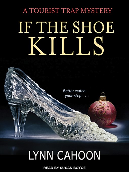 Title details for If the Shoe Kills by Lynn Cahoon - Available